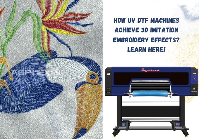 How UV DTF Machines Achieve 3D Imitation Embroidery Effects? Learn Here!