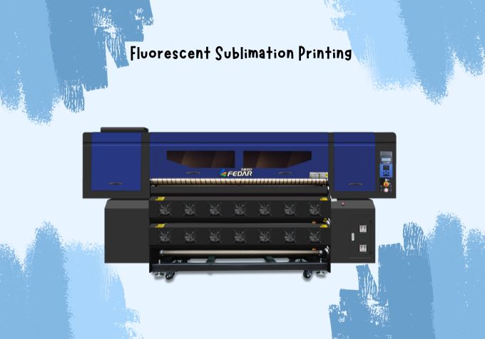 Fluorescent Sublimation Printing: Bring Light To Your Projects